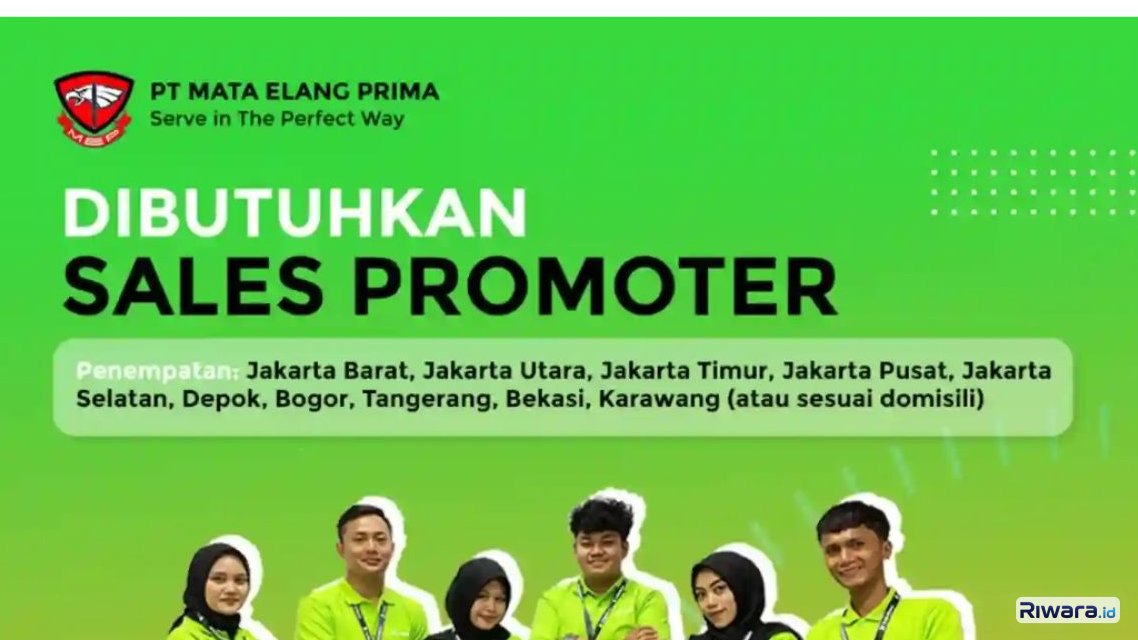 Gaji Pokok Plus Banyak Bonus! PT Mata Elang Prima Buka Lowongan Kerja Sales Promotor, Cek Syaratnya di Sini